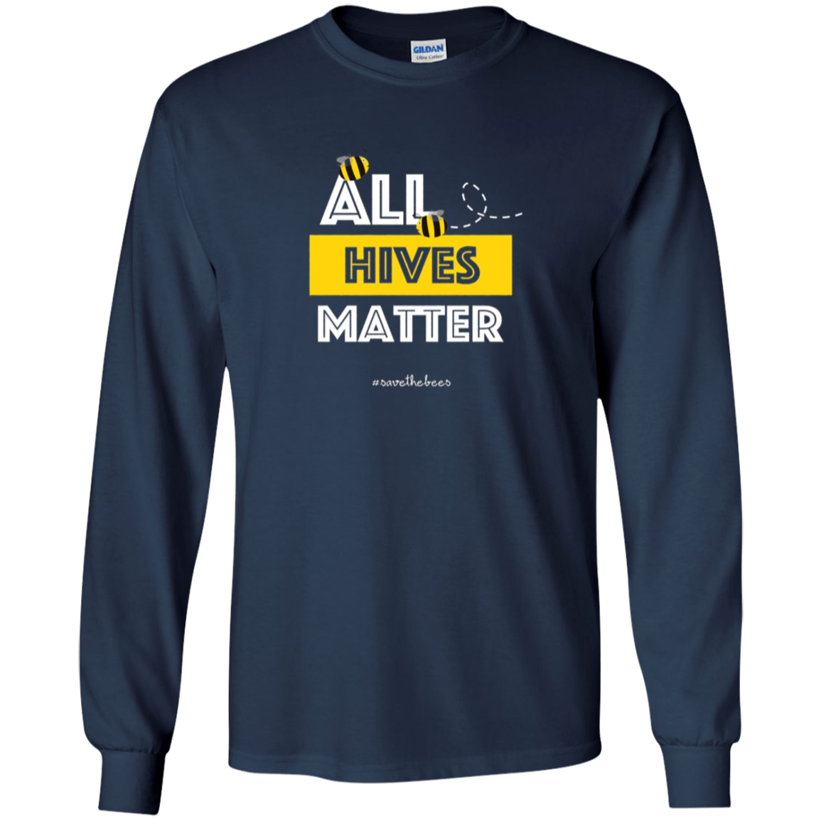 All Hives Matter - Bee Conservation - Long Sleeve Shirt