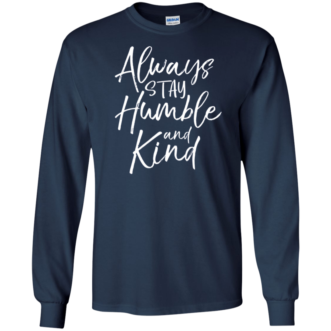 Always Stay Humble and Kind Shirt Vintage Christian Tee