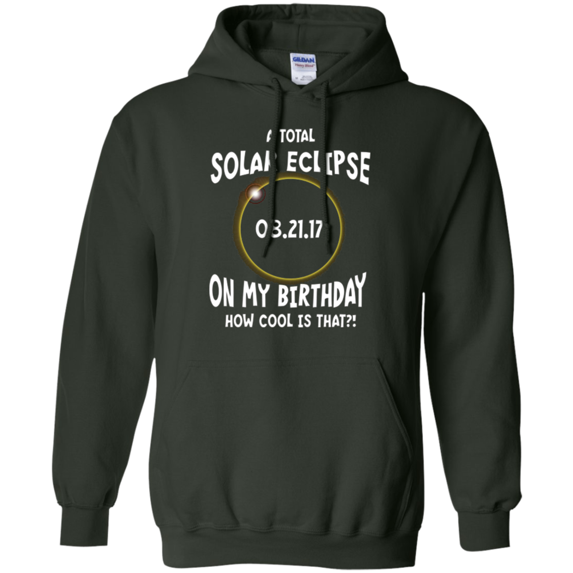 A Total Solar Eclipse on my Birthday Shirt How Cool is That