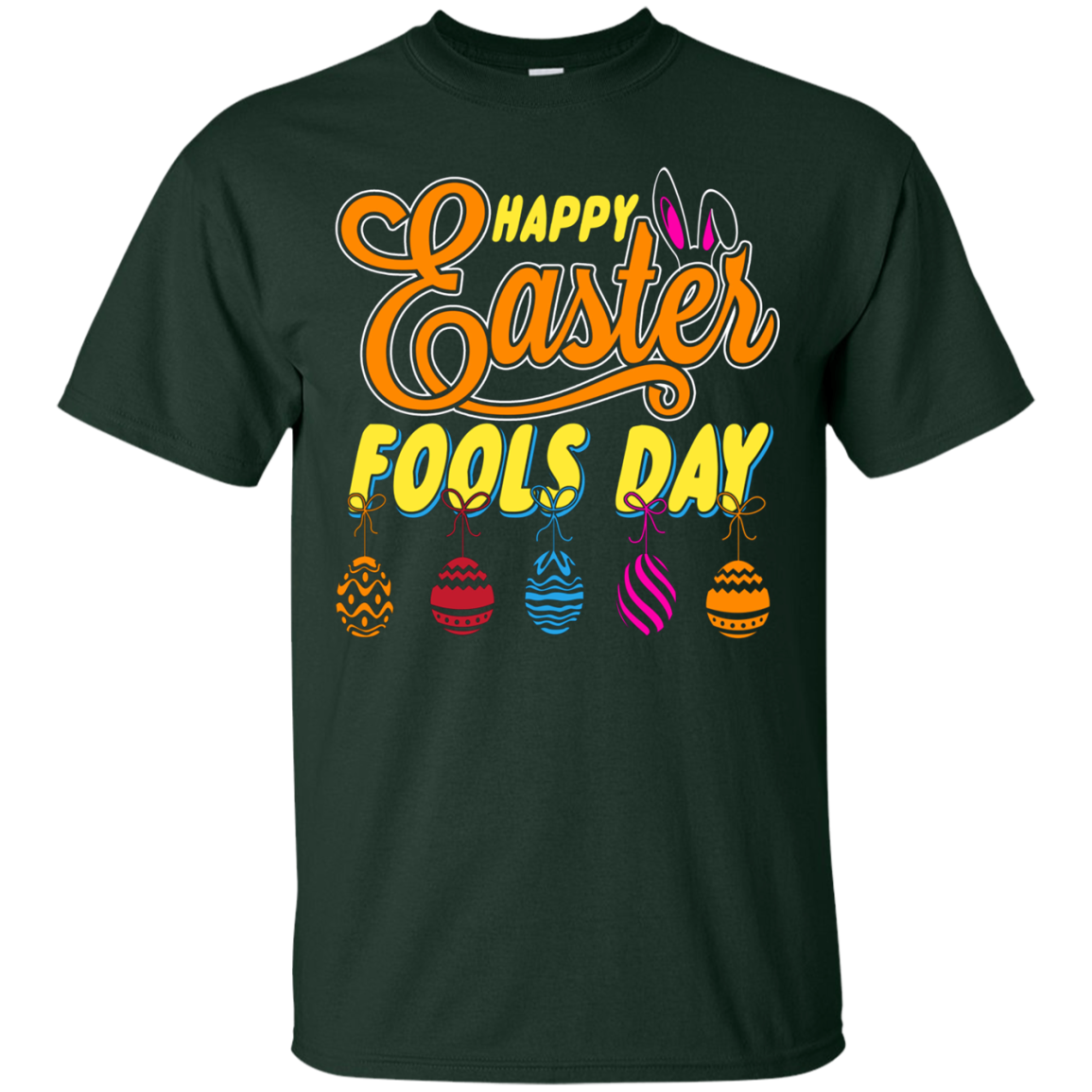 Funny Happy Easter 2018 April Fools Day T Shirt