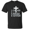 Image of 1 croix + 3 ongles = 4 donnés - chemise de cadeau chrétienne pardonnée