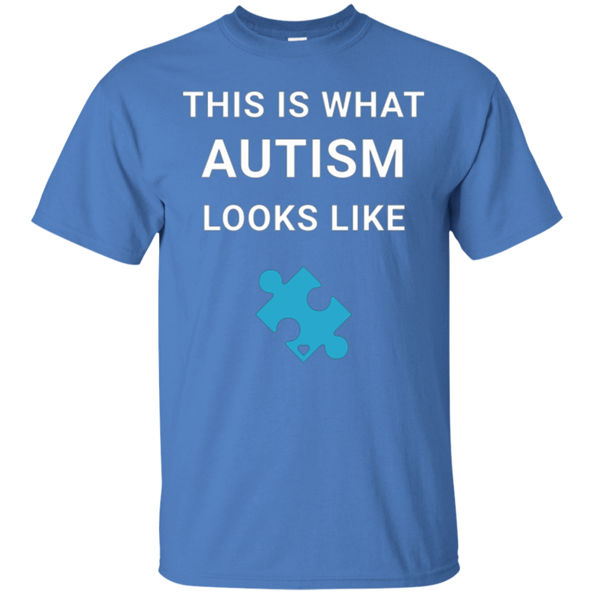 Autism Awareness: This Is What Autism Looks Like T-Shirt
