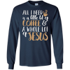 Image of A Little Bit Of Coffee & A Whole Lot Of Jesus T-Shirt