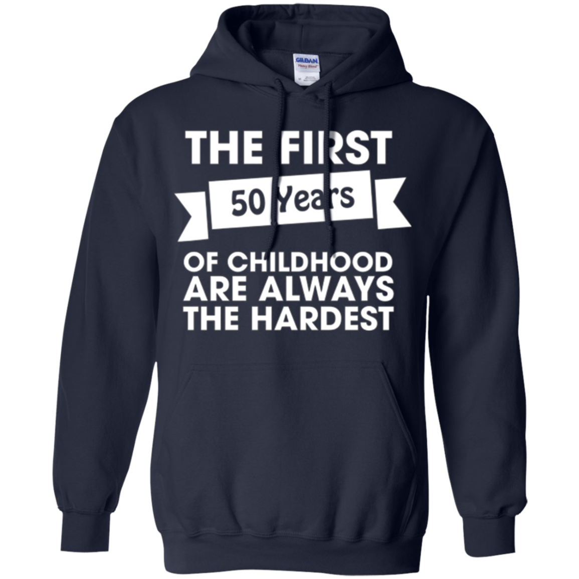 50th Birthday Funny Tshirt | The First Fifty Are The Hardest