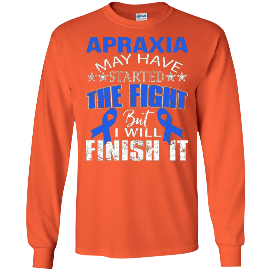 Apraxia started the fight i'll finish it t shirt