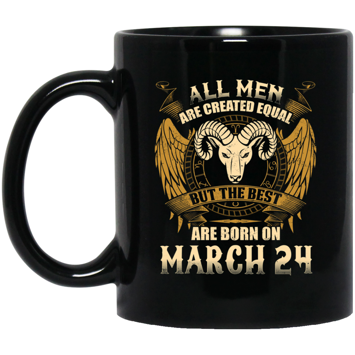 All Men Are Created Equal The Best Are Born March 24th Tee