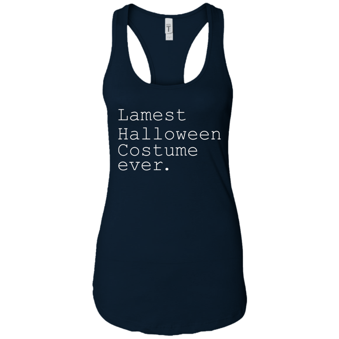 "Lamest Halloween Costume ever." Funny Holiday Shirt