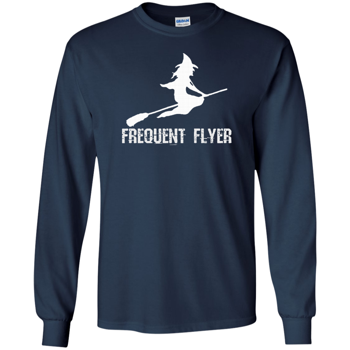 Funny Halloween Witch Long Sleeve Shirt - Frequent Flyer