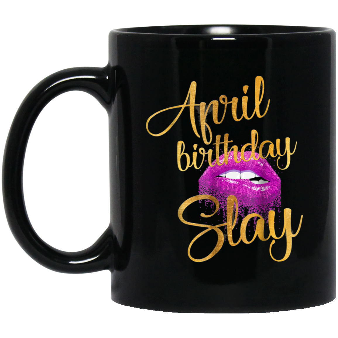 April Birthday Purple Lips Slay T-shirt Birthday Gift