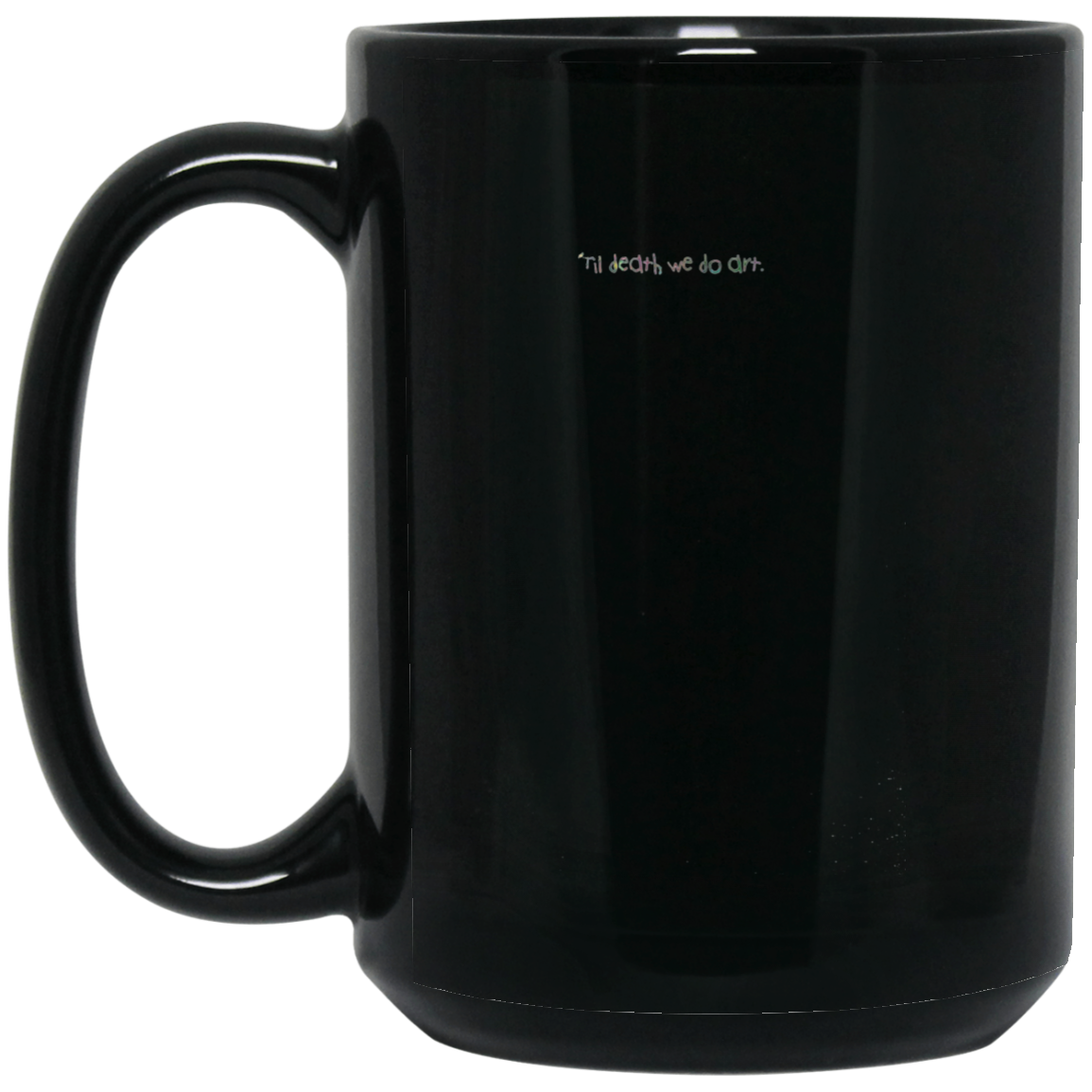 'Til Death we do art.