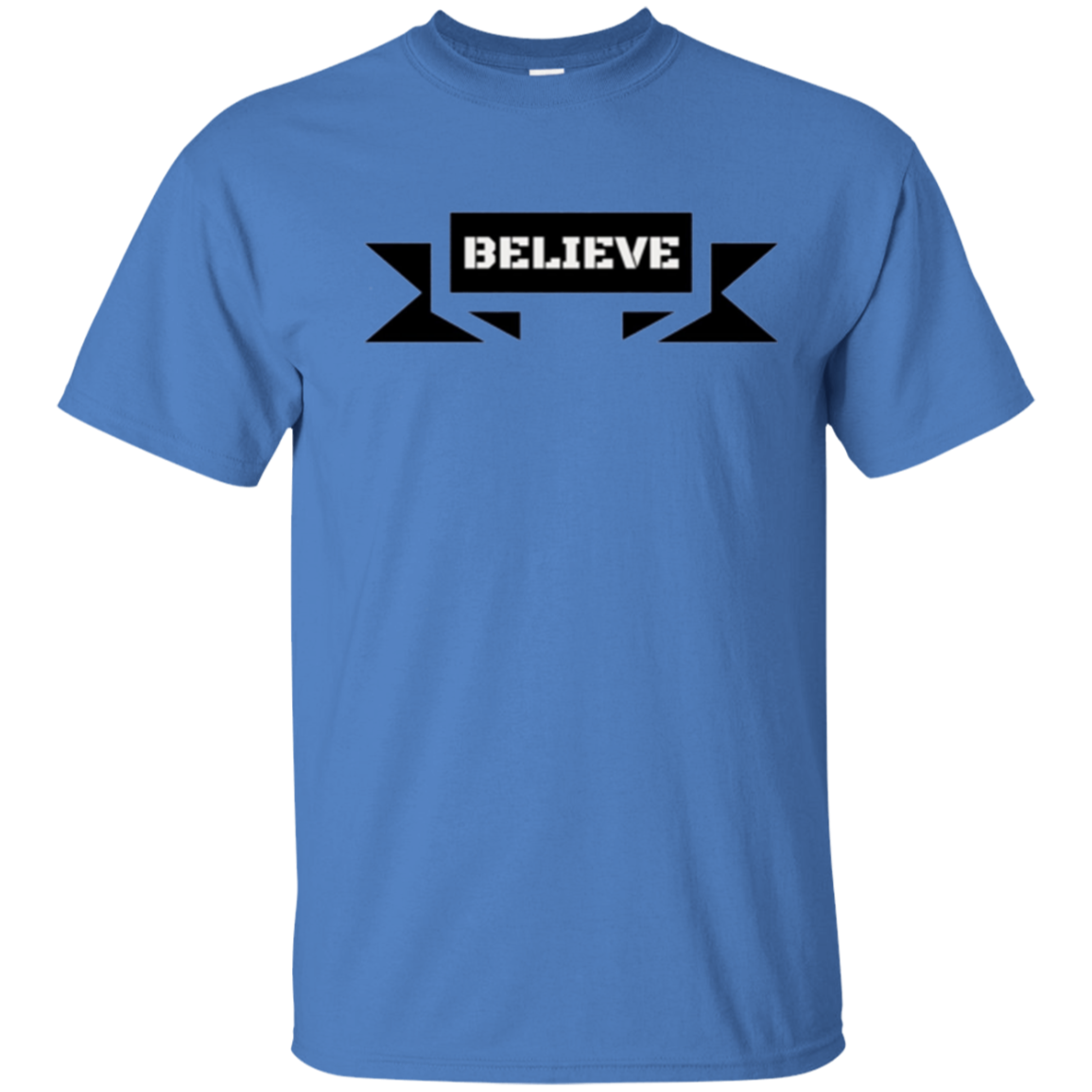 "Believe" Faith Commitment Motivational Drive T-Shirt