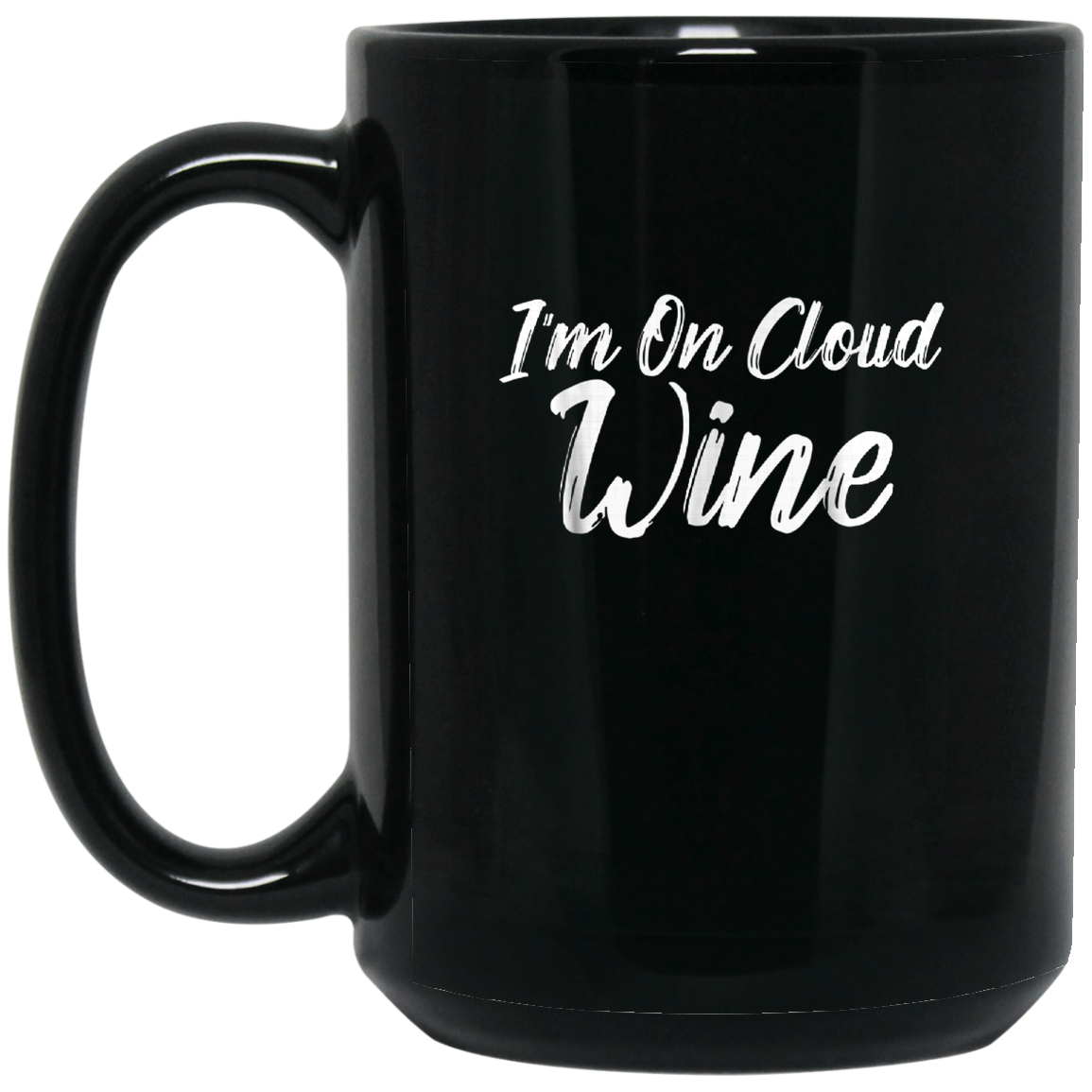 Alcohol Tees I'm On Cloud Wine Shirt Drinking Men Women Gift
