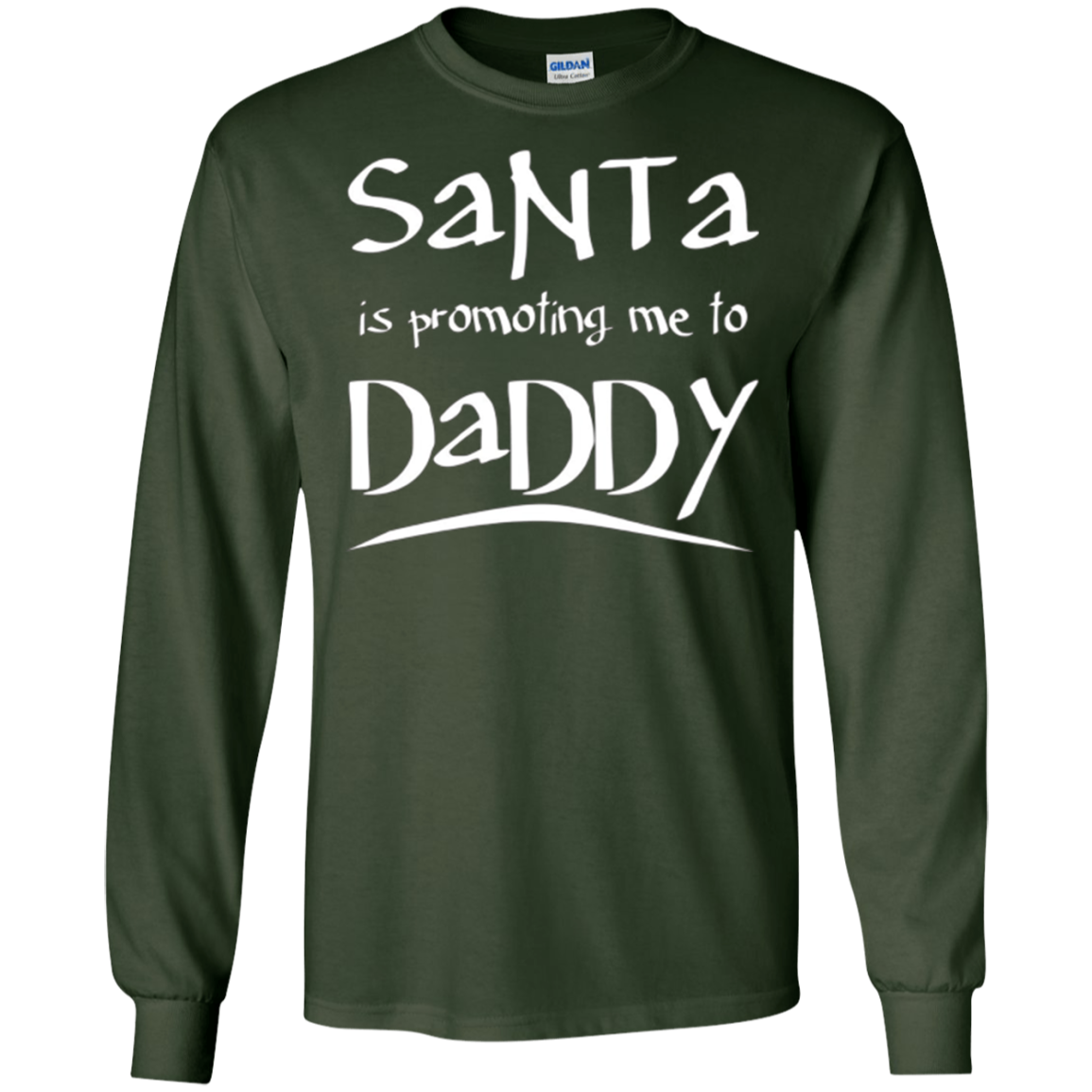 Santa Is Promoting Me To Daddy T-Shirt | Christmas Tee
