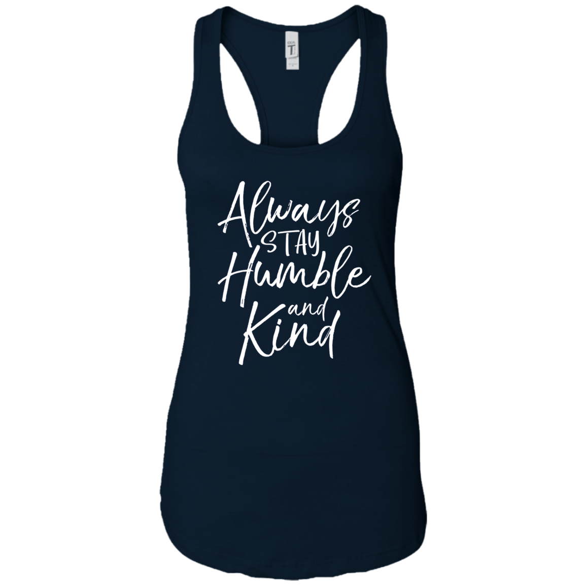 Always Stay Humble and Kind Shirt Vintage Christian Tee