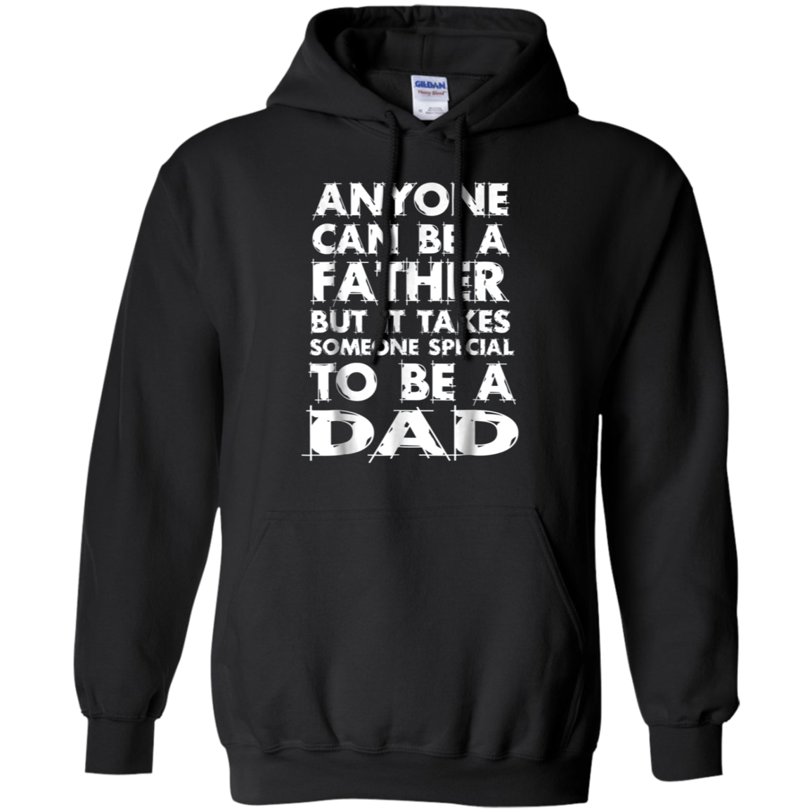 Anyone Can Be A Father-But someo Special To Be a DAD T-Shirt