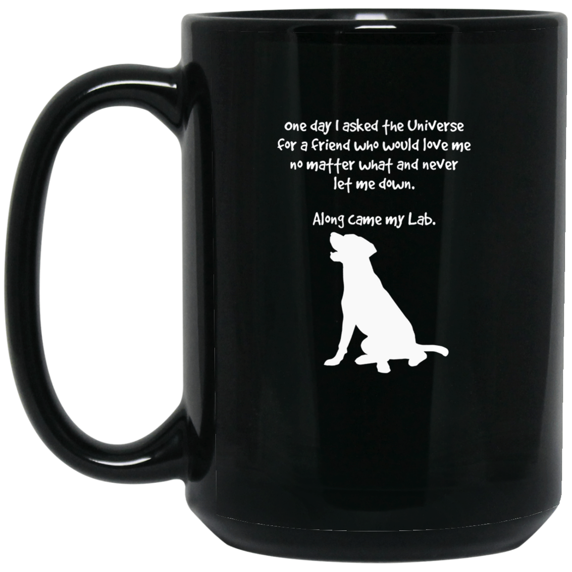 Along Came My Lab Long Sleeve T-Shirt For Dog Lovers