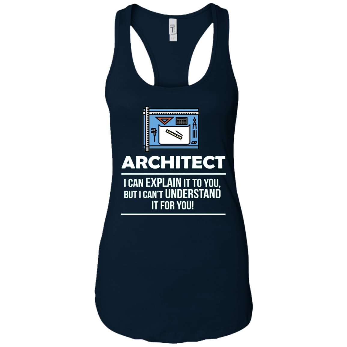 Architect Shirt I Can Explain It Occupation Novelty T-shirt