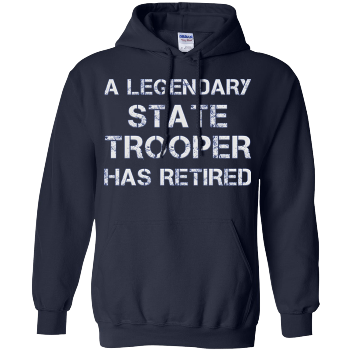 A Legendary State Trooper Has Retired Long Sleeve Shirt Gift