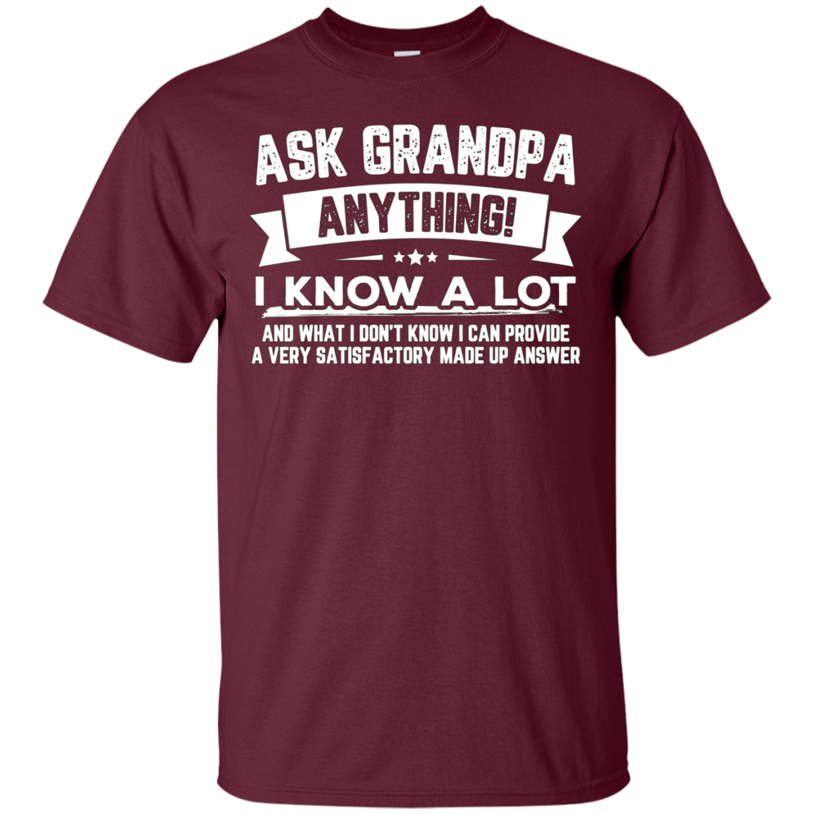 Ask Grandpa Anything Funny Father's Day T-Shirt Gift Smart