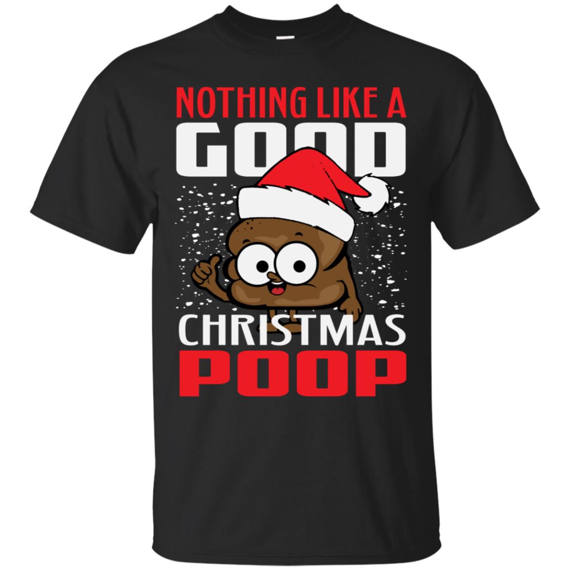 Christmas Tee Nothing Like a Good Christmas Emoji Poop Shirt