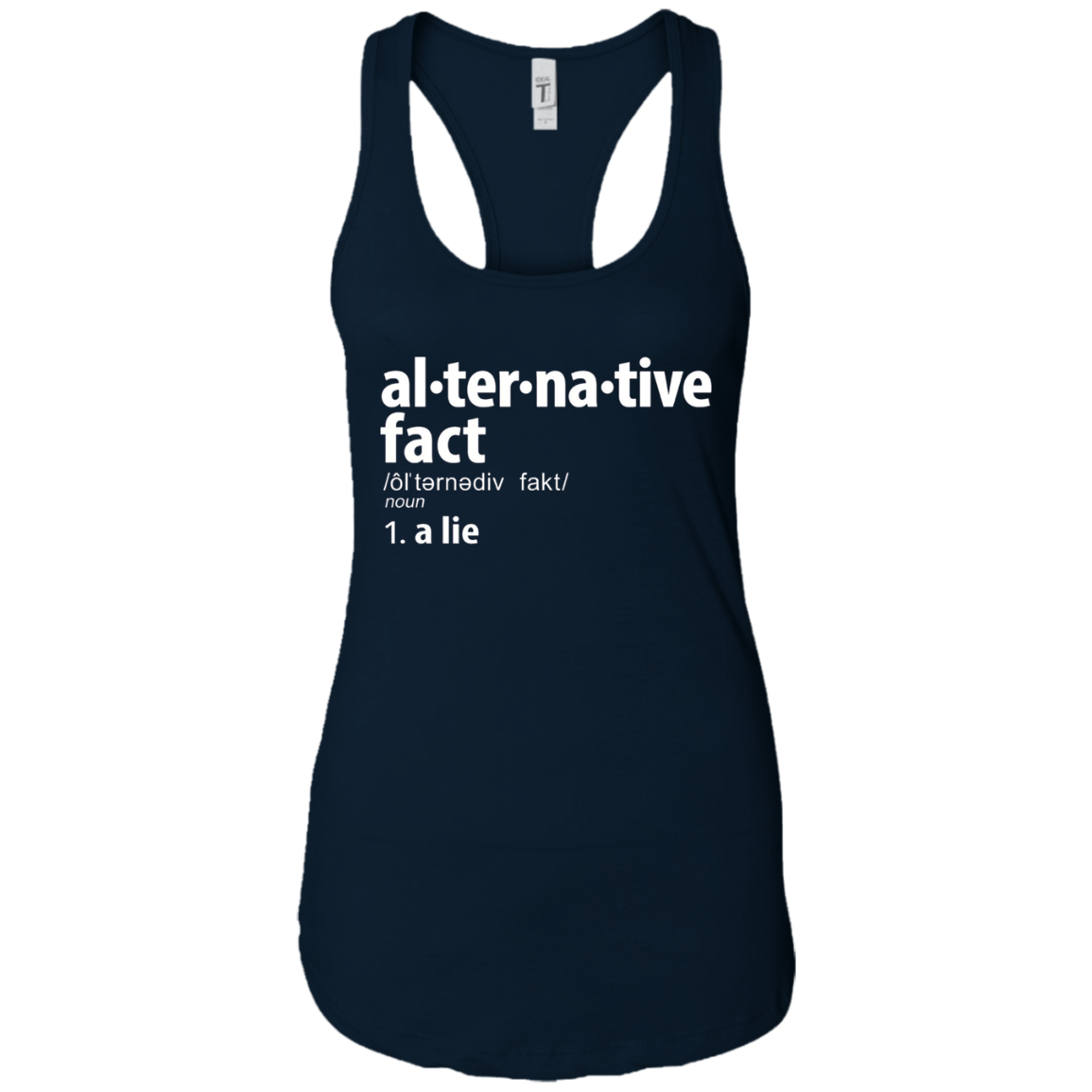 Alternative Facts Definition T-Shirt
