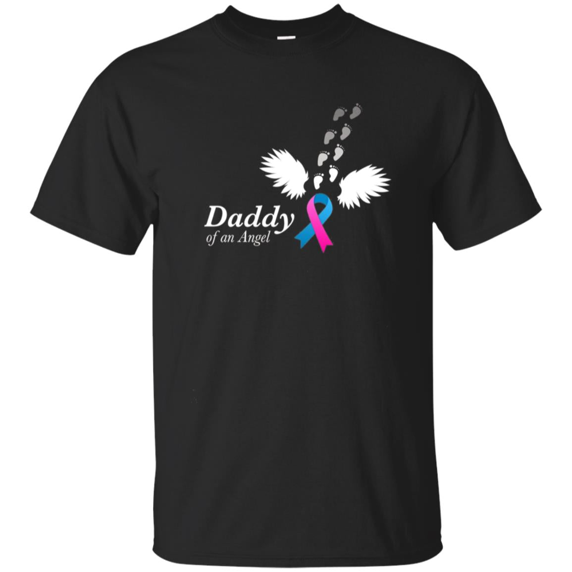 Angel Daddy T-Shirt. Miscarriage Awareness Infant Loss Tee