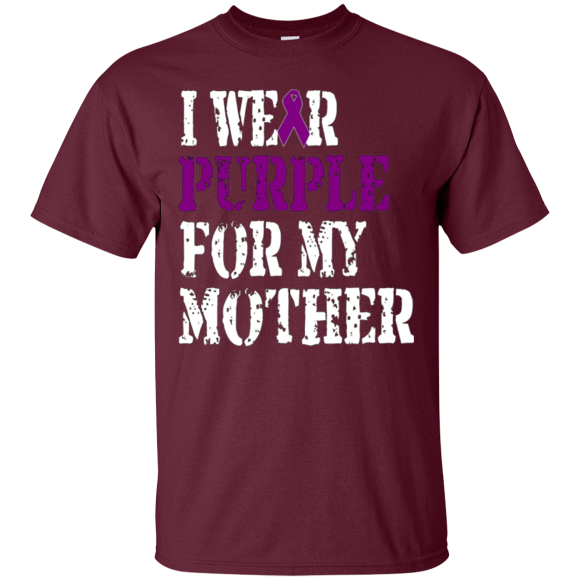 Alzheimer's Awareness T-Shirt I Wear Purple For My Mother