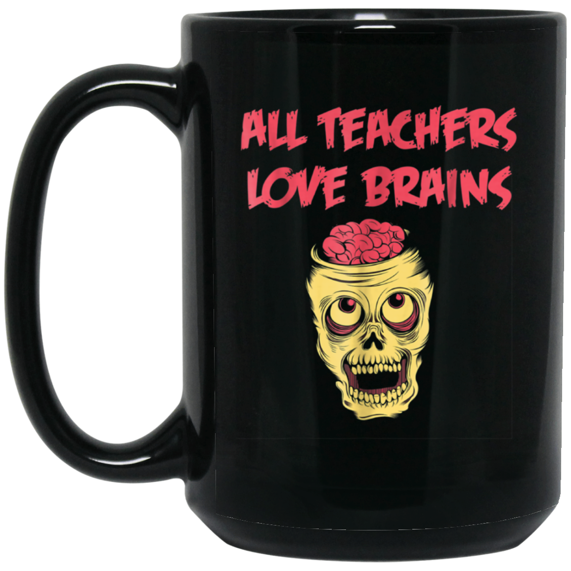 Funny Halloween Teacher All Teachers Love Brains T Shirt