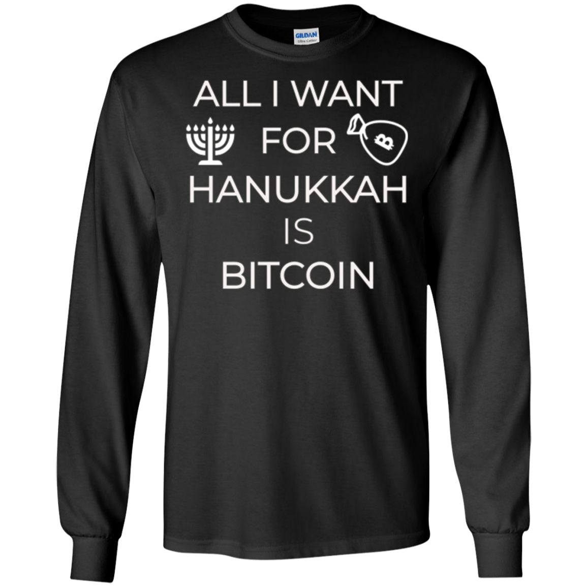 All I Want for Hanukkah is Bitcoin Chanukkah T-Shirt Hodl