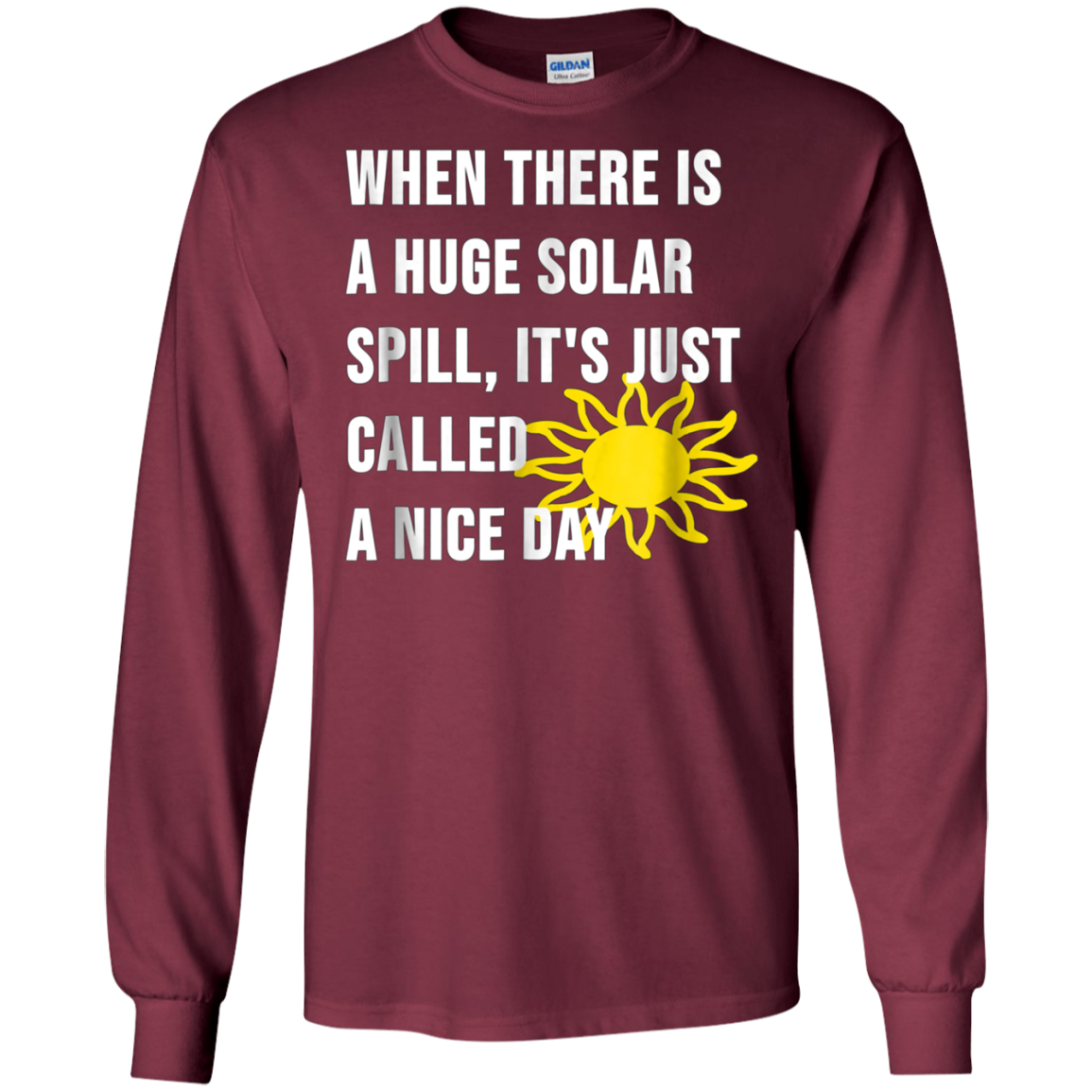 A Huge Solar Spill, Nice Day