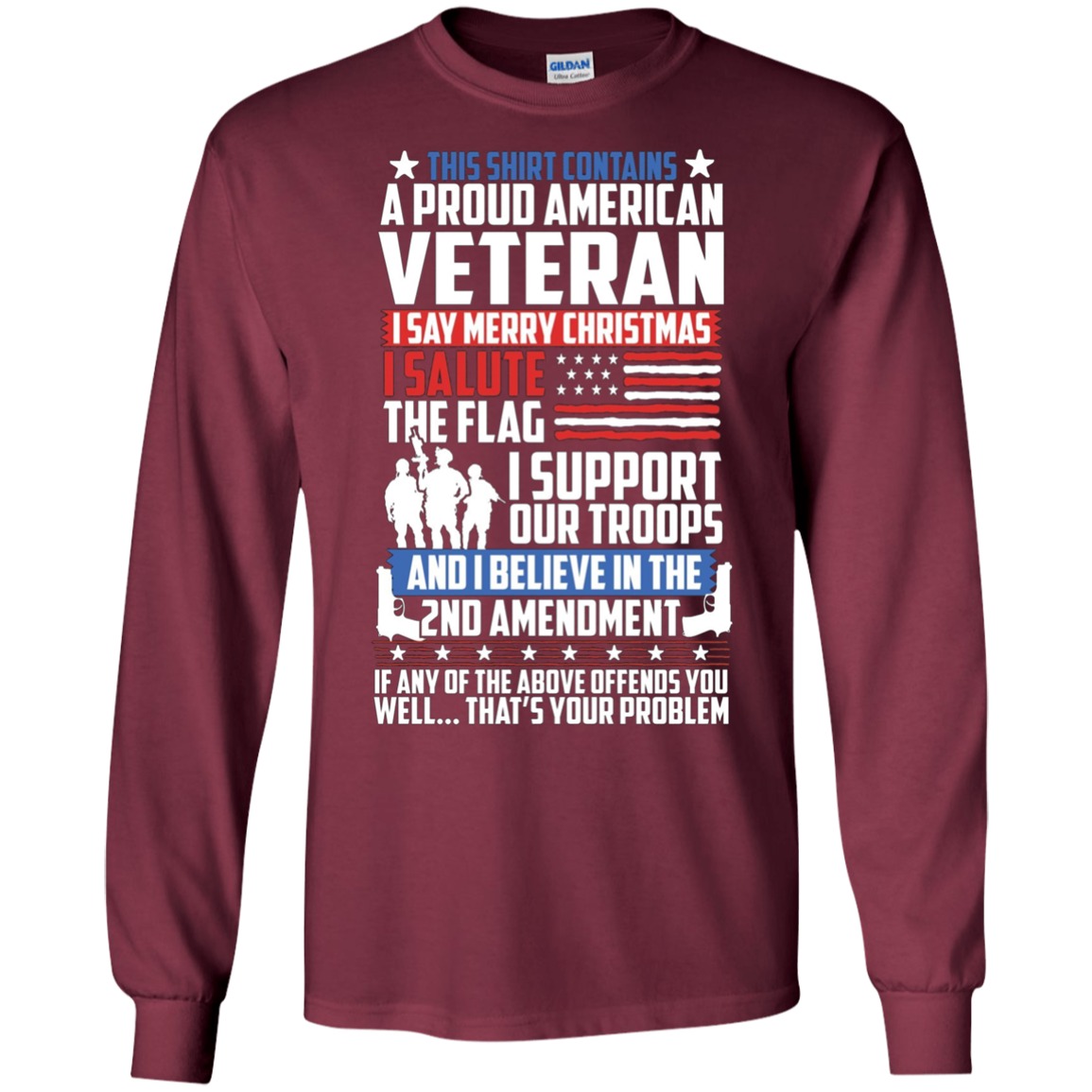 A Proud American Veteran Support Guns Troops Flag LS Shirt