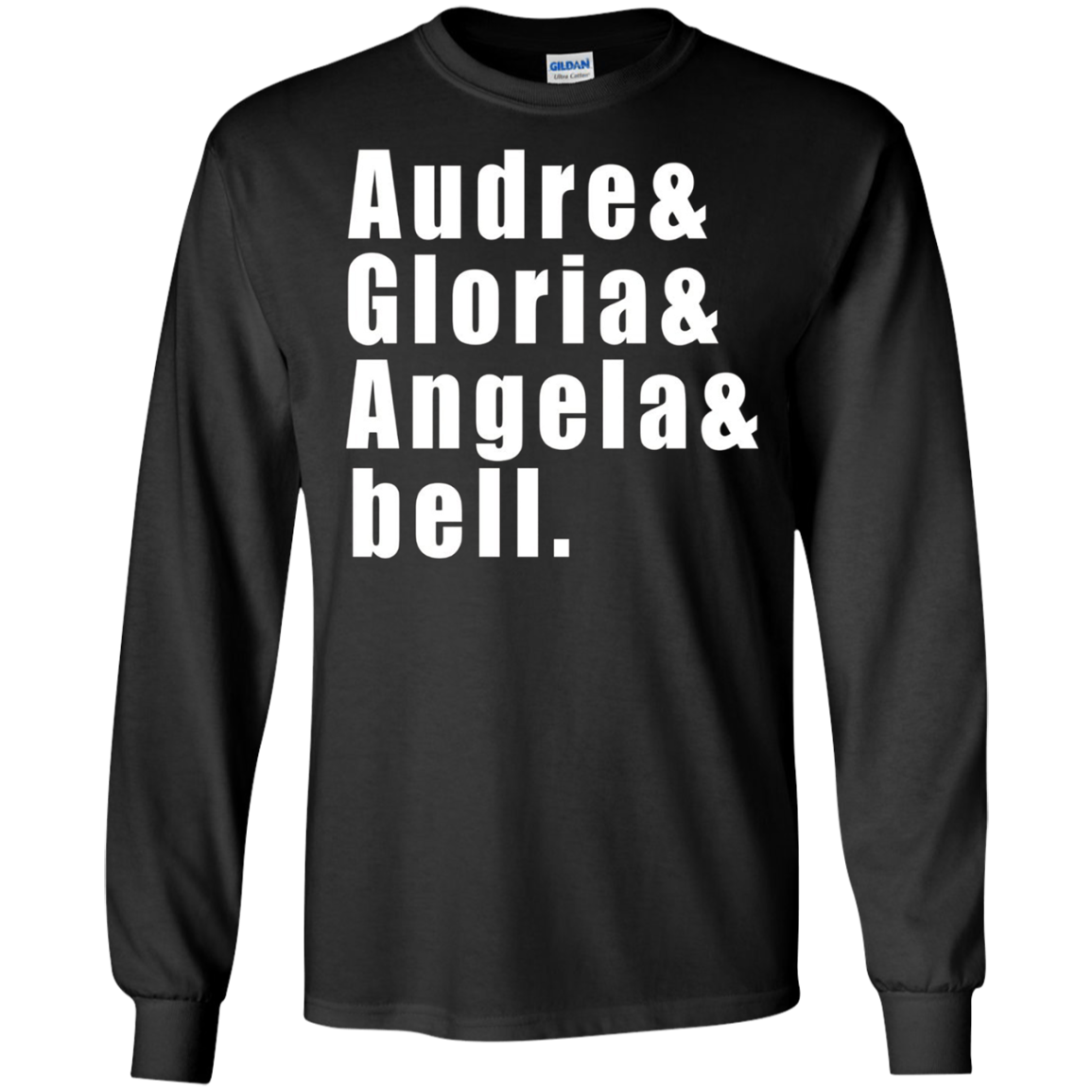 Audre & Gloria & Angela & bell Feminist T-Shirt