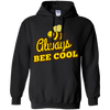 Image of ALWAYS BEE COOL fun beekeeper animal & insect gift T-Shirt