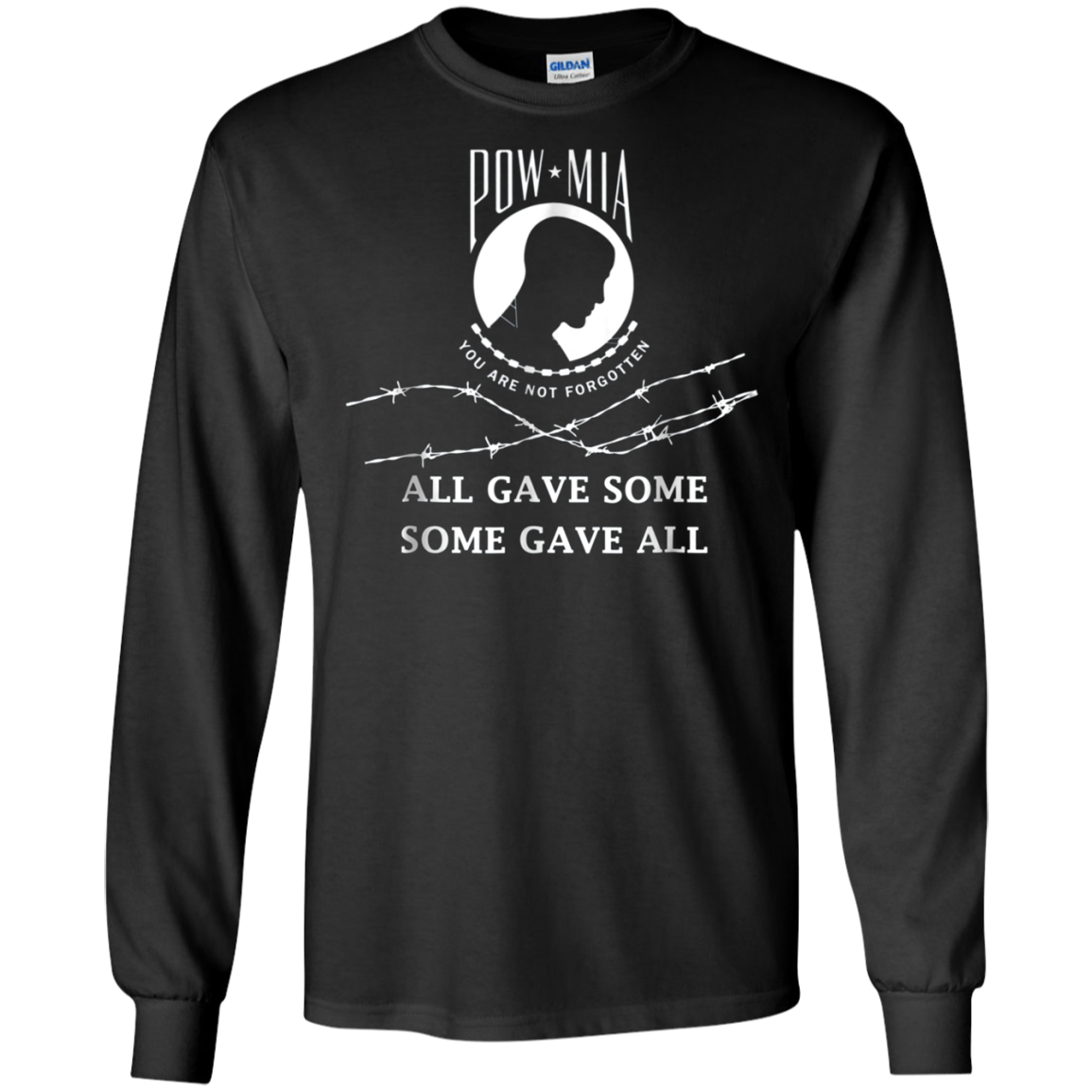 All gave some some gave all Pow Mia T Shirt