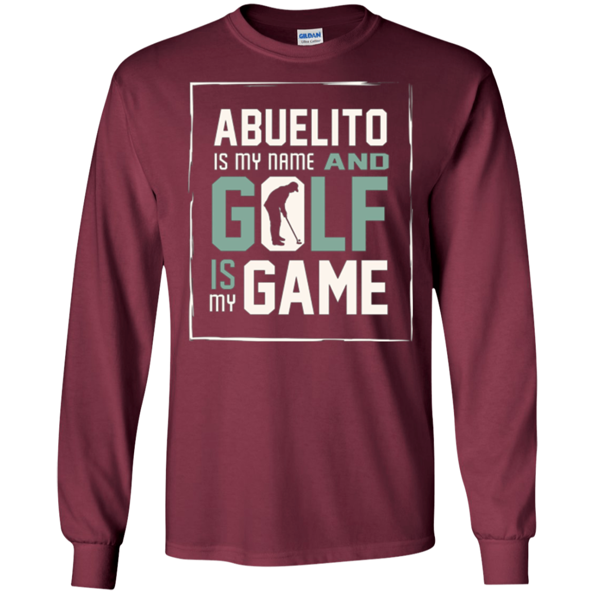 Abuelito My Name Golf My Game Golfing Shirt