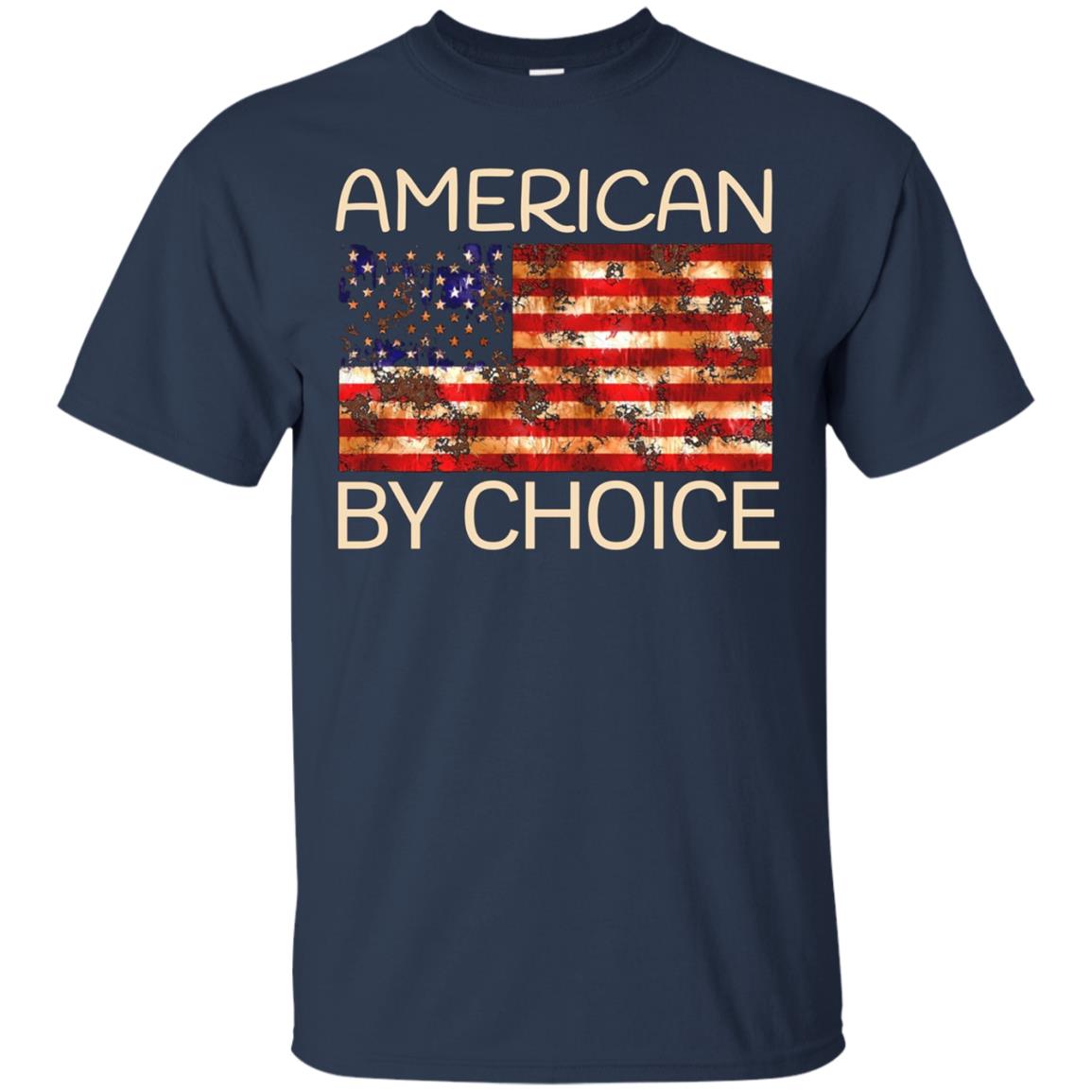 American by choice T Shirt US Citizenship gift T-shirt