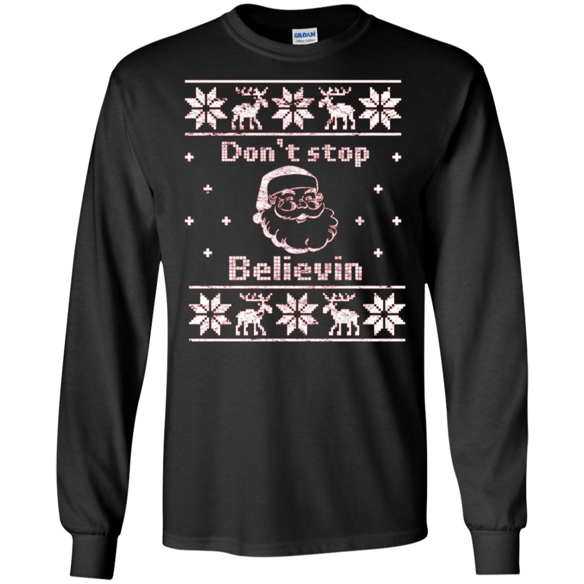 Santa T-Shirt: Don't Stop Believin Ugly Christmas Tee Gift