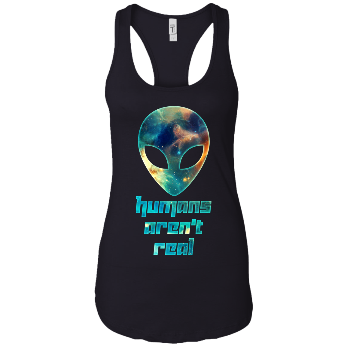 Alien Humans Aren't Real Galaxy Nebula Space