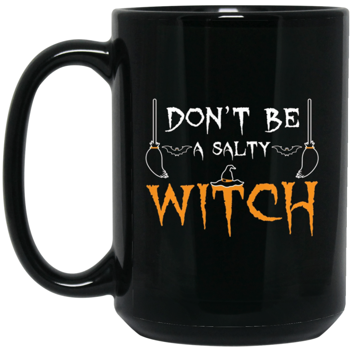 Adult Halloween Shirts - Funny Don't Be A Salty Witch TShirt