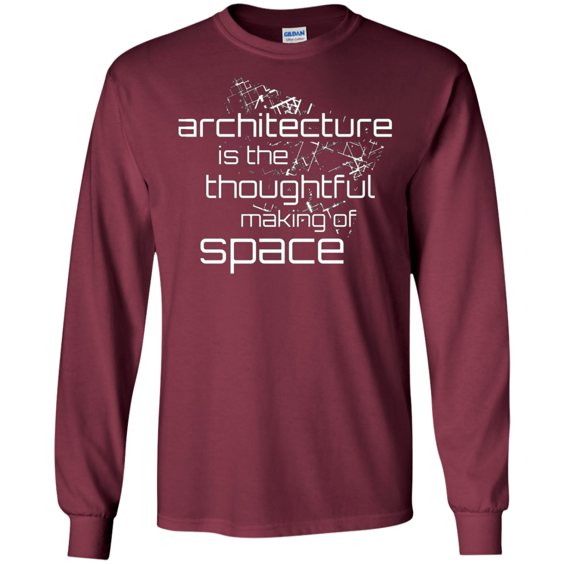 Architecture Is the Thoughtful Making Of Space T Shirt