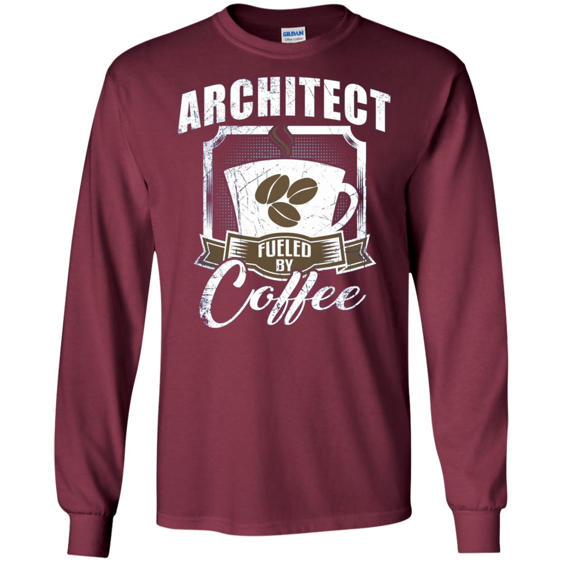 Architect Fueled By Coffee Funny Long Sleeve T-Shirt