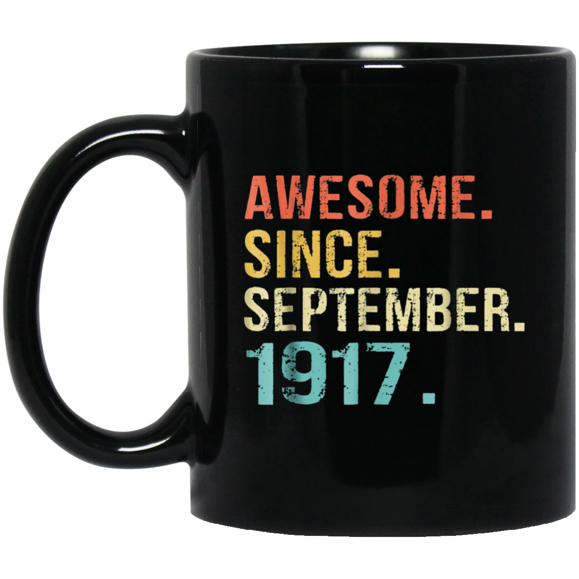 101st Birthday gift 101 Years Old Awesome Since September