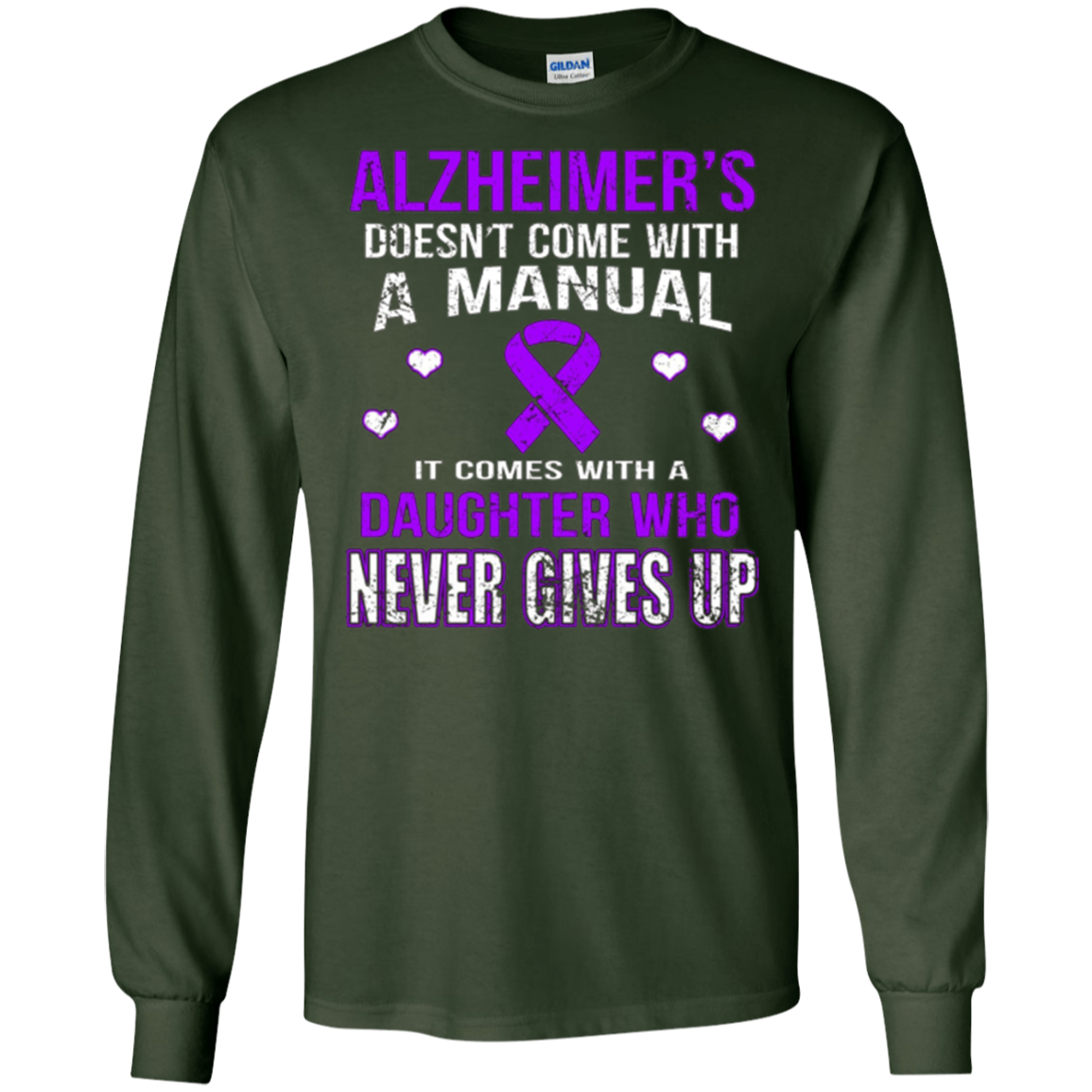 Alzheimer's comes with a daughter who never gives up t shirt