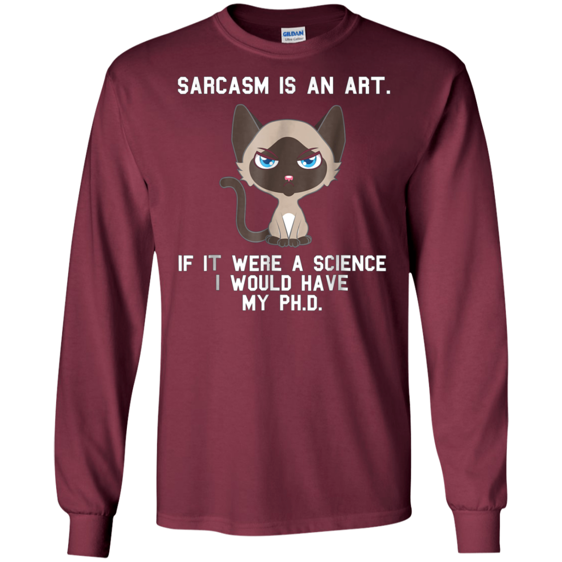Sarcasm is an art...Funny cute sarcastic cat t-shirt
