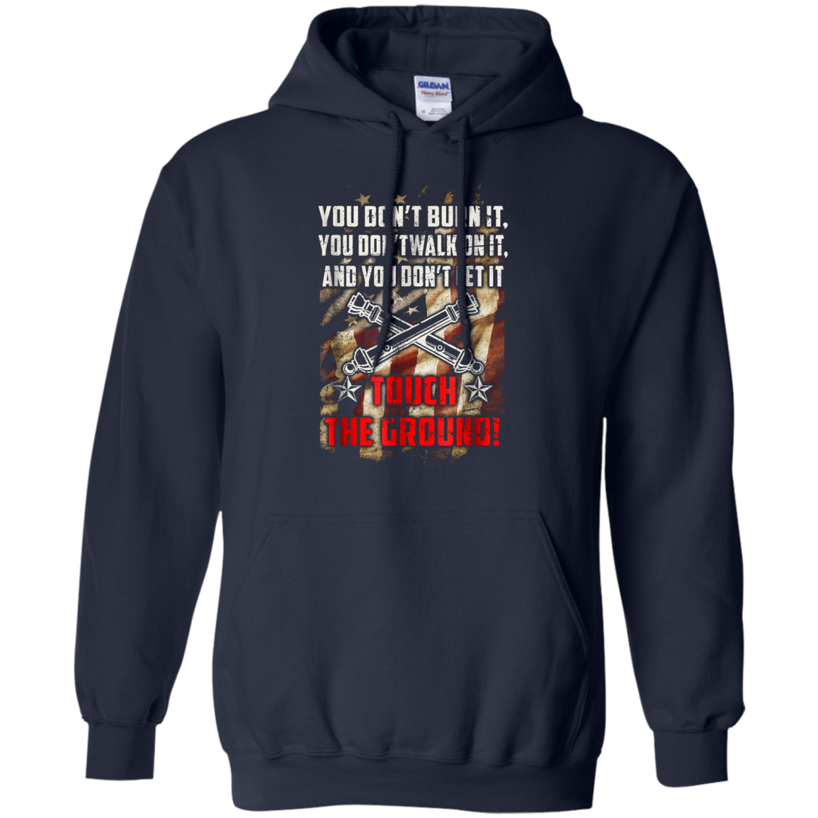 Artilleryman T-shirt, You Don't Burn It, Walk On It T-shirt