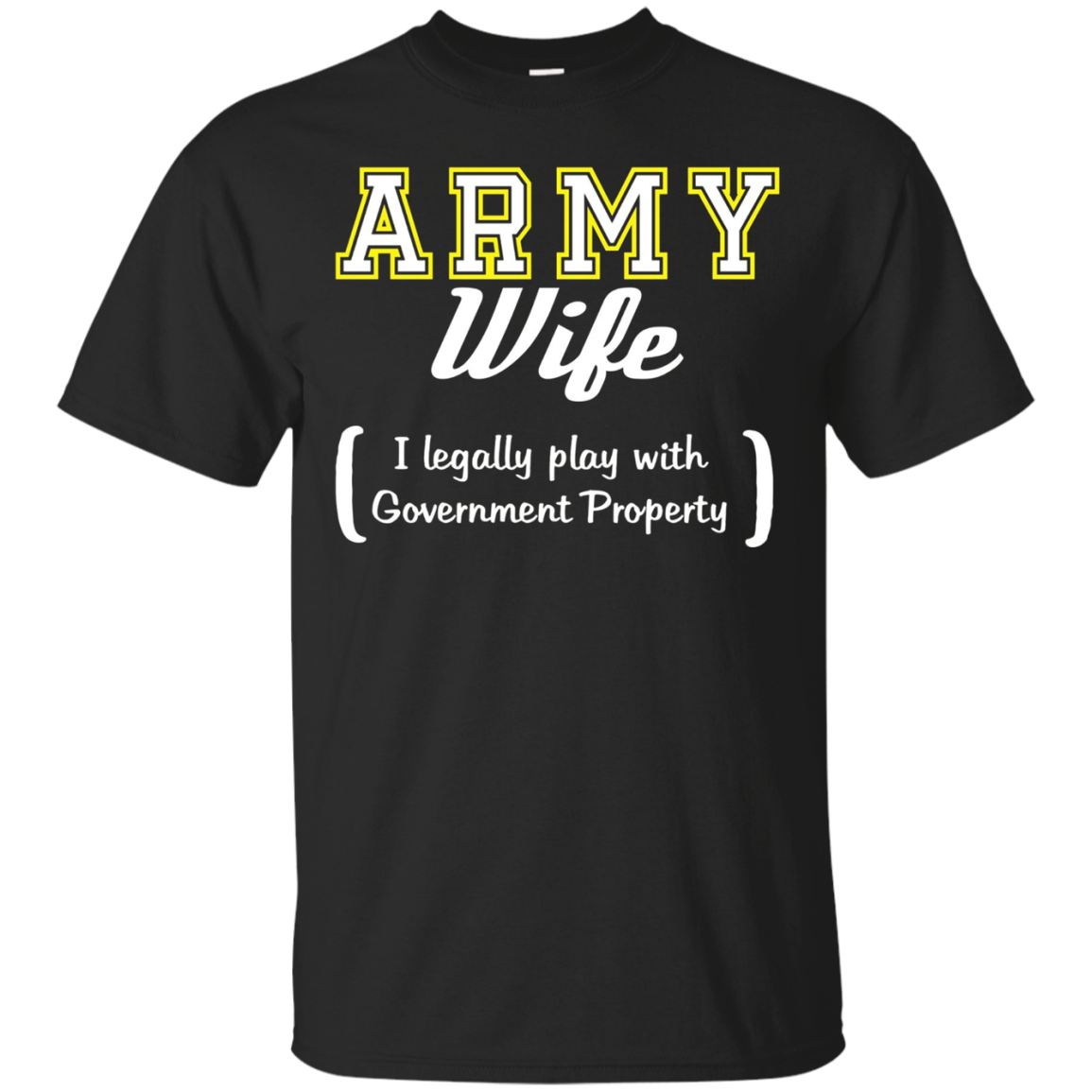 Army Wife Funny T Shirt