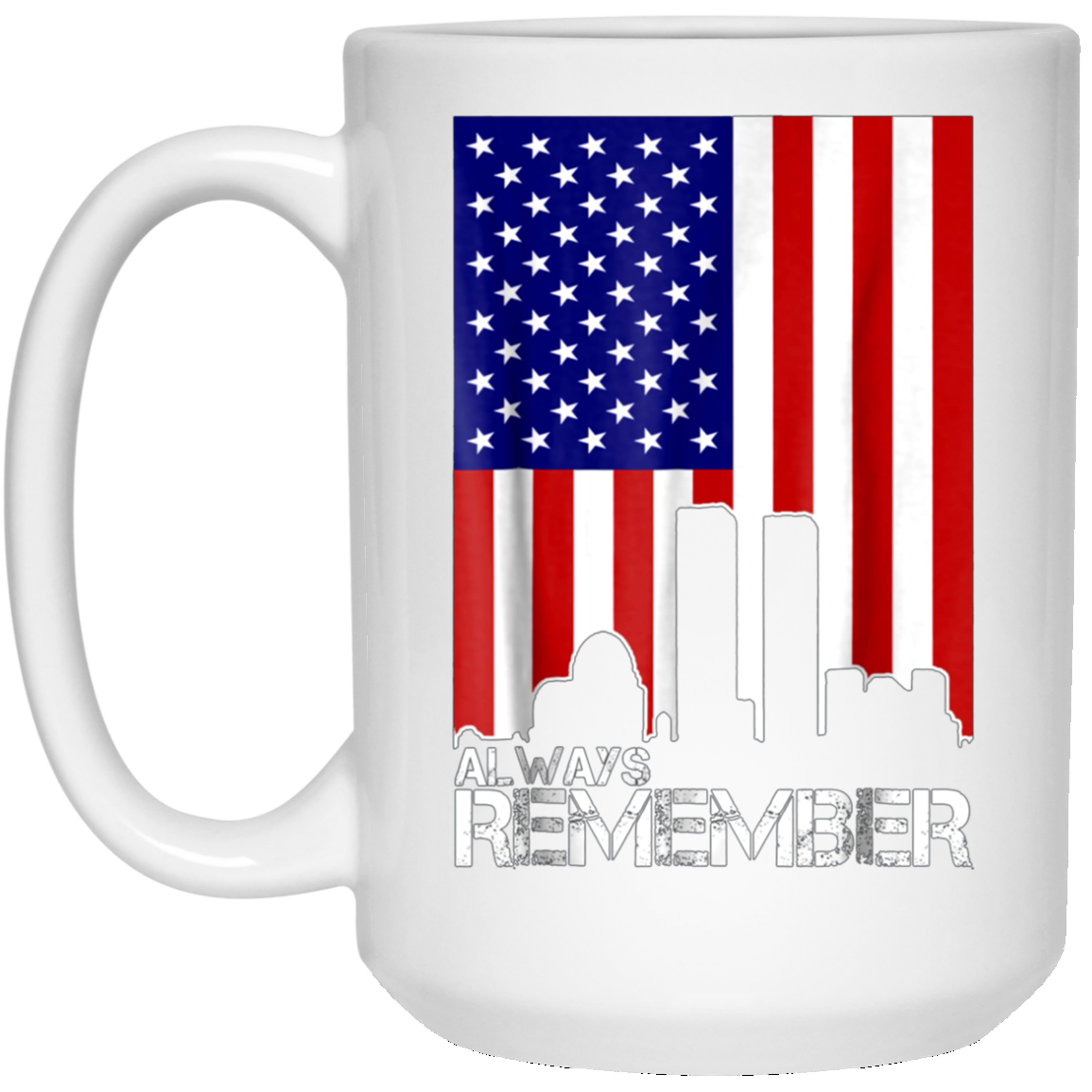 Always Remember T-Shirt