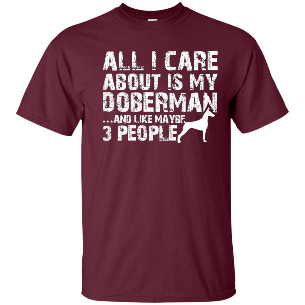 All I think about is my Doberman Shirt