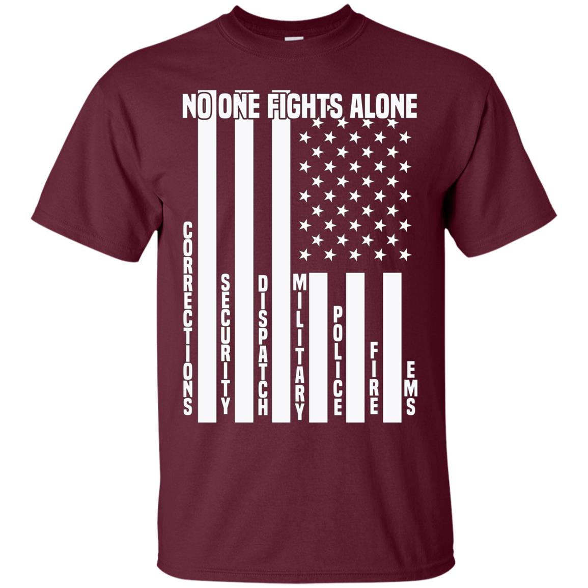 American Flag No One Fights Alone Pride Ems Police T-Shirt