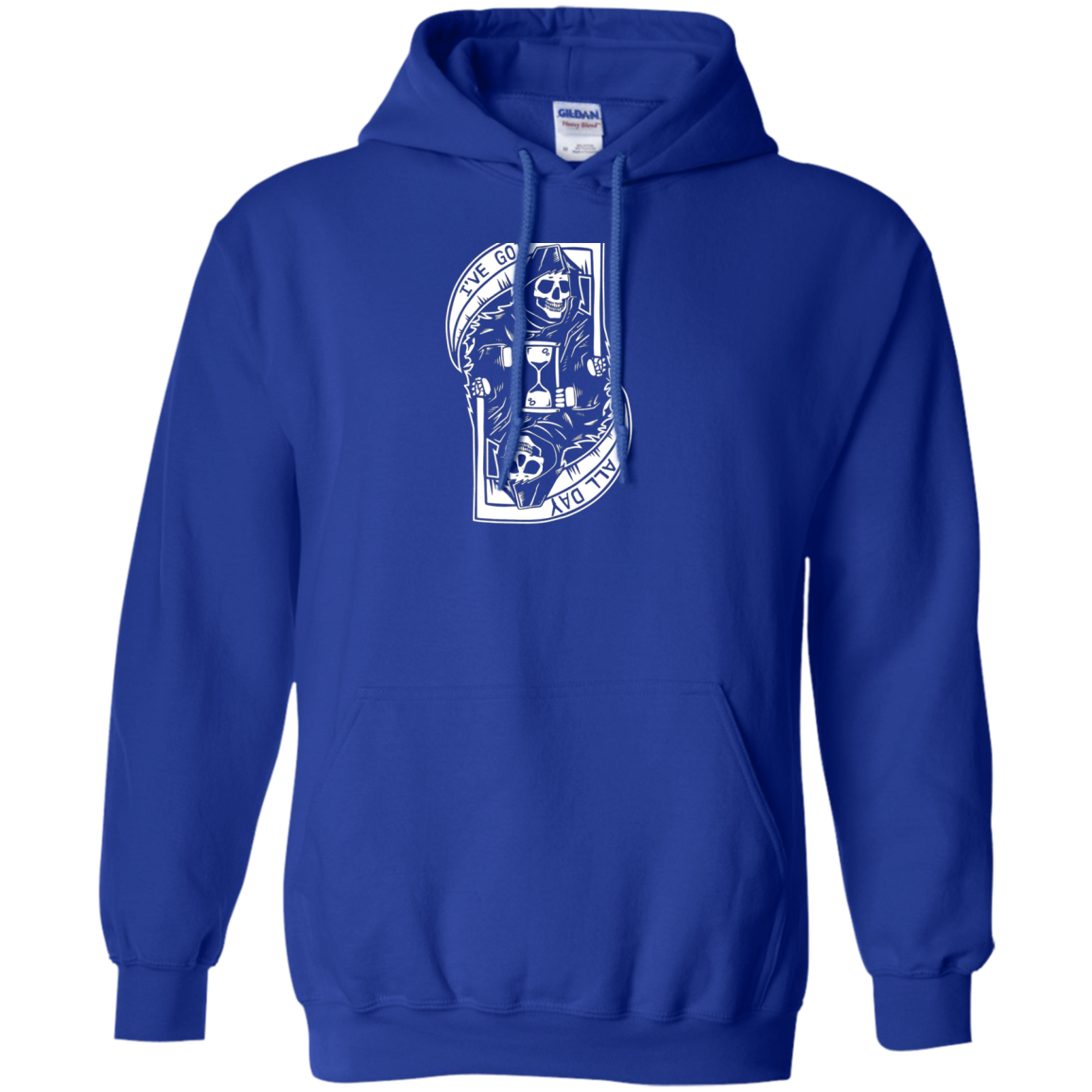 "I've Got All Day" Cool Grim Reaper Shirt BACK PRINT